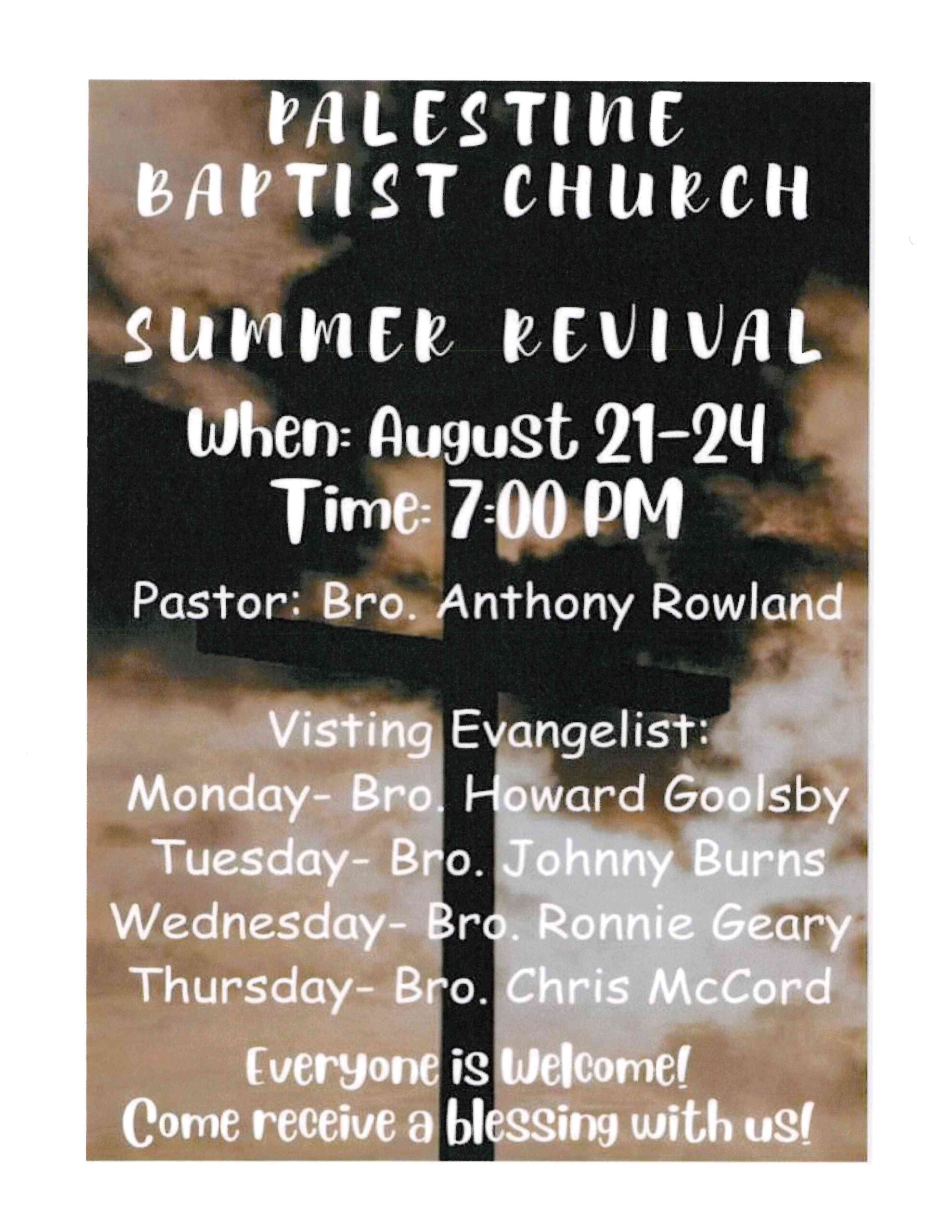 Palestine Baptist Revival August 21-24